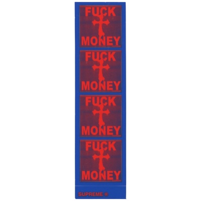 Стикер Supreme Fuck Money купить в интернет-магазине Kicksmania